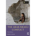 The Arab-Israeli Conflict - Paperback