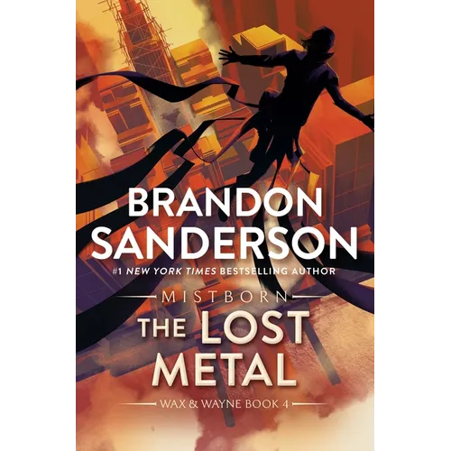 The Lost Metal: A Mistborn Novel - Paperback