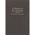 A Treatise on the Astrolabe: Volume 6 - Hardcover