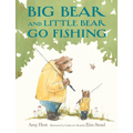 Big Bear and Little Bear Go Fishing - Hardcover