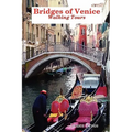 Bridges of Venice, Walking Tours - Paperback