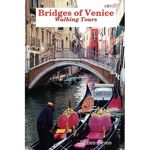 Bridges of Venice, Walking Tours - Paperback
