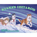 Kiana's Iditarod - Paperback