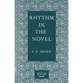 Rhythm in the Novel - Paperback