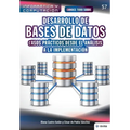 Conoce todo sobre Desarrollo de Bases de Datos: casos prácticos desde el análisis a la implementación - Paperback