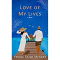 Love of My Lives - Paperback