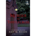 Murder in Thistlecross - Paperback