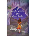El Jardín Interior * The Inner Garden - Hardcover