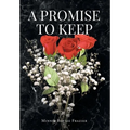 A Promise To Keep - Hardcover