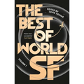 The Best of World SF: Volume 1 - Paperback