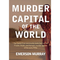 Murder Capital of the World - Paperback