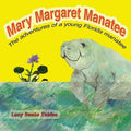 Mary Margaret Manatee - Paperback