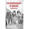 The Historiography of Genocide - Hardcover