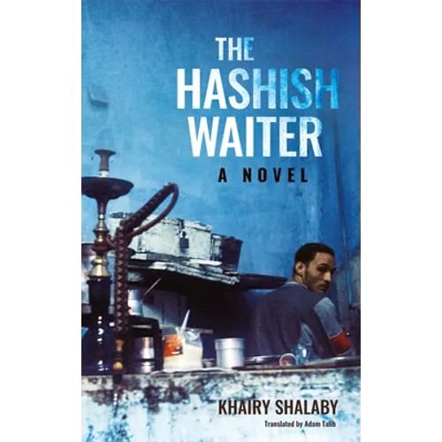 The Hashish Waiter - Paperback