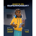 What's My Superpower: Discovering Your Unique Strengths - Paperback
