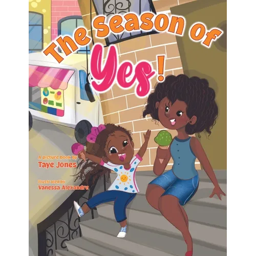 The Season of Yes! - Paperback
