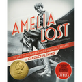 Amelia Lost: The Life and Disappearance of Amelia Earhart - Paperback