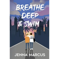 Breathe Deep & Swim - Paperback