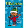 EllRay Jakes Rocks the Holidays! - Paperback
