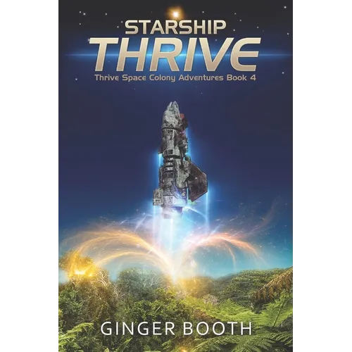 Starship Thrive - Paperback