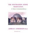 The Foundation Stone Meditation - A New Commentary - Paperback