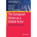 The European Union as a Global Actor: Trade, Finance and Climate Policy - Paperback