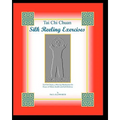 Tai Chi Chuan Silk Reeling Exercises - Paperback