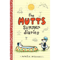The Mutts Summer Diaries: Volume 5 - Paperback