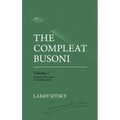 The Compleat Busoni, Volume 2 - Hardcover