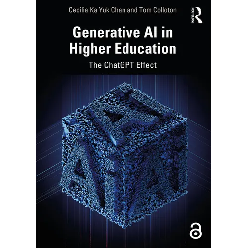 Generative AI in Higher Education: The ChatGPT Effect - Paperback