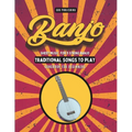 Banjo Songbook: Easy Traditional Song Tabs for Beginners - Paperback