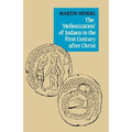 The 'Hellenization' of Judaea in the First Century After Christ - Paperback