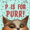 P Is for Purr - Hardcover