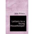 Letters to a Young Housekeeper - Paperback