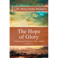 The Hope of Glory Volume Two: A Devotional Guide for Older Adults - Paperback