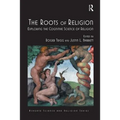 The Roots of Religion: Exploring the Cognitive Science of Religion - Paperback