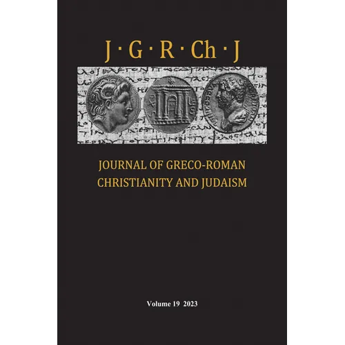 Journal of Greco-Roman Christianity and Judaism, Volume 19 - Hardcover