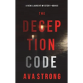 The Deception Code (A Remi Laurent FBI Suspense Thriller-Book 5) - Hardcover