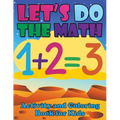 Let's Do the Math Activity and Coloring Book for Kids - Paperback