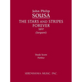The Stars and Stripes Forever: Study Score - Paperback