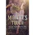 The Midwife's Touch - Hardcover