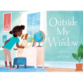 Outside My Window - Hardcover
