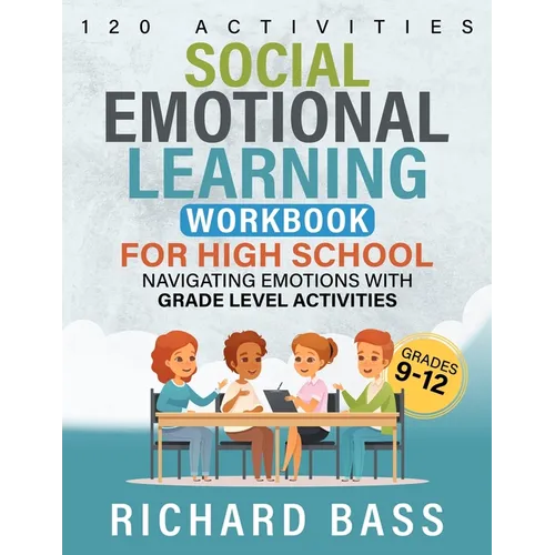 Social Emotional Learning Workbook for High School - Paperback