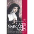 The Autobiography of St. Margaret Mary Alacoque - Paperback