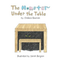 The Monster Under The Table - Paperback
