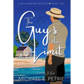 This Guy's The Limit - Hardcover