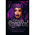 A Princess Romance: Shabria's Fairytale Wedding - Paperback