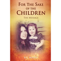 For The Sake Of The Children - Paperback