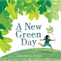 A New Green Day - Board Book