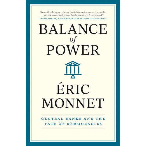 Balance of Power: Central Banks and the Fate of Democracies - Hardcover